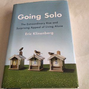 "Going Solo" Book- Rise and Appeal of Living Alone